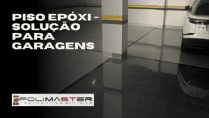 Piso Epóxi - Solução para Garagens