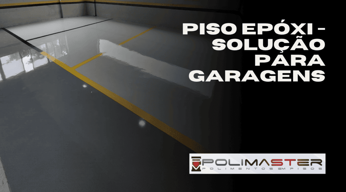 Piso Epóxi - Solução para Garagens