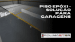 Piso Epóxi - Solução para Garagens